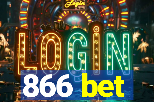 866 bet